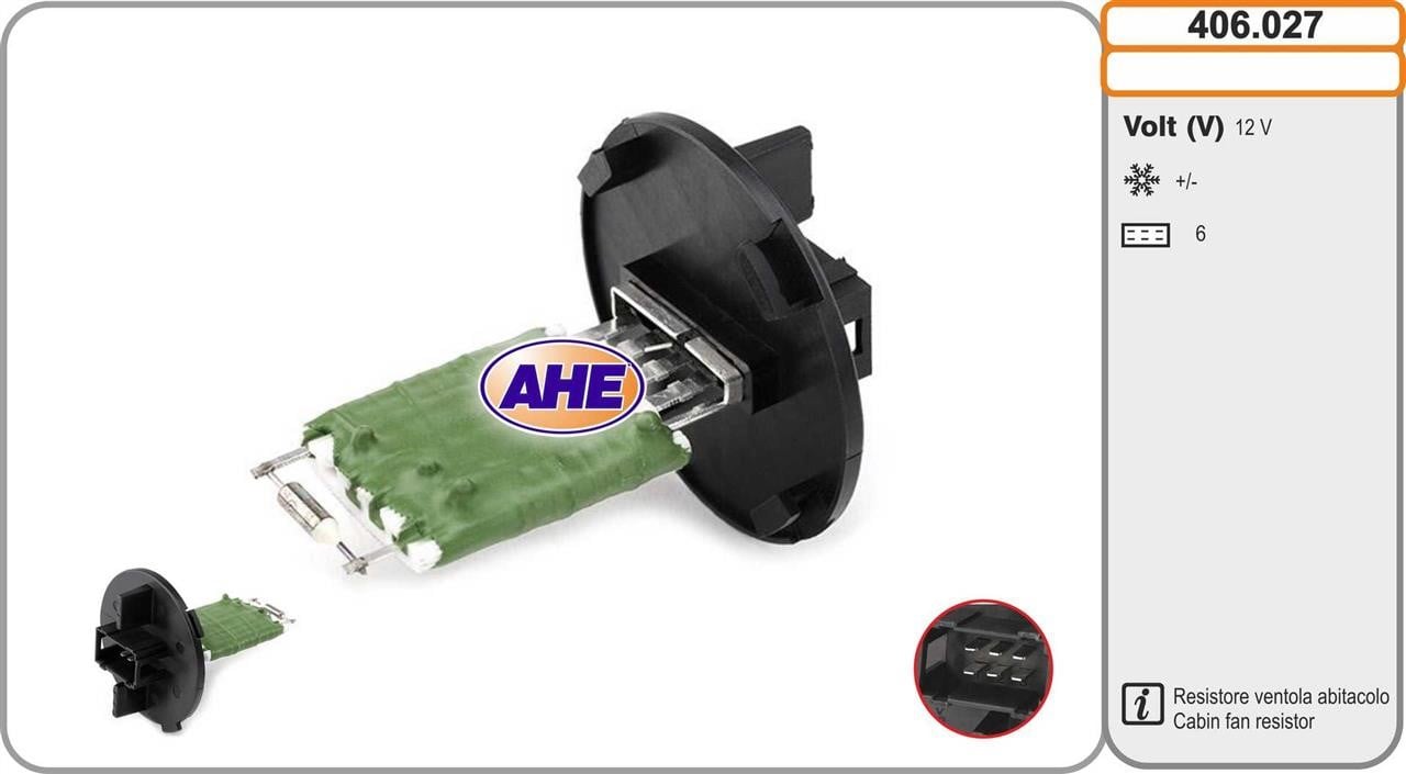 AHE 406.027 Додатковий резистор, електродвигун вентилятора радіатора 406027: Купити в Україні - Добра ціна на EXIST.UA!