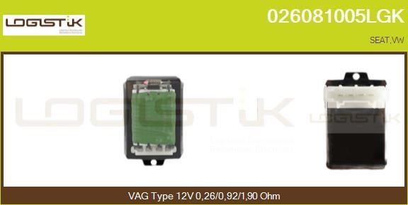 LGK 026081005LGK Резистор, компресор салону 026081005LGK: Купити в Україні - Добра ціна на EXIST.UA!